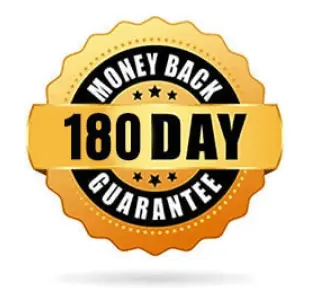 180 Day Money Back Guarantee